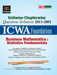 Arihant Unitwise Chapterwise ICWA Foundation Business Mathematics and Statistics Fundamentals